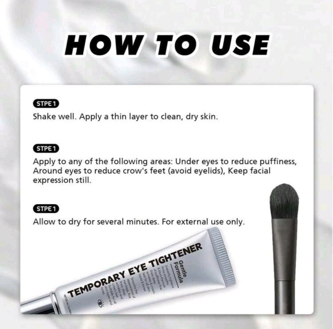 Instant Temporary Eye Tightener Cream