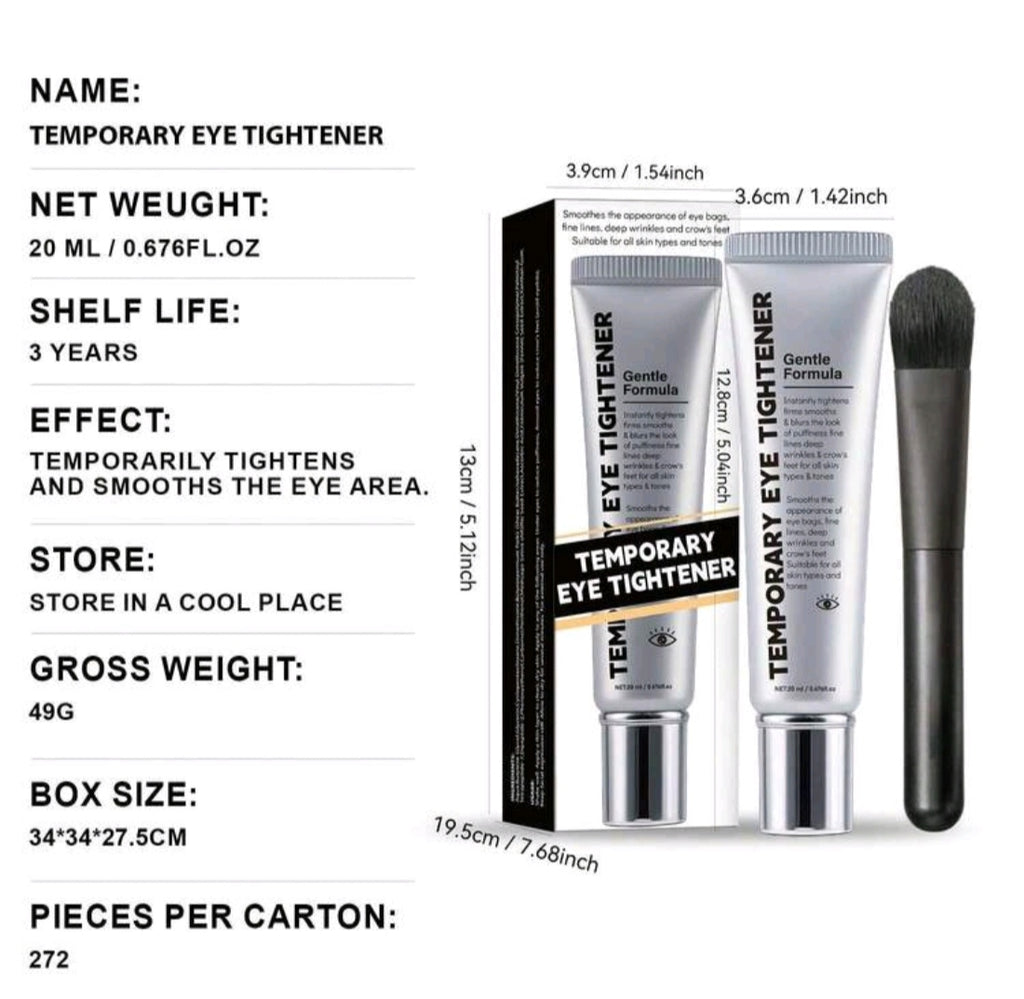Instant Temporary Eye Tightener Cream