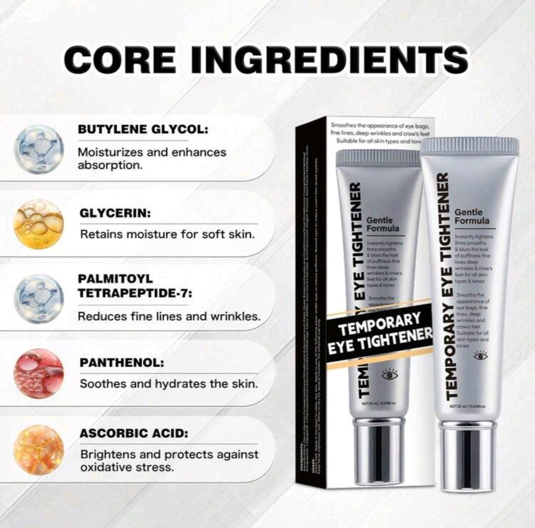 Instant Temporary Eye Tightener Cream